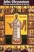 John Chrysostom and the Transformation of the City