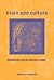 Brain and Culture: Neurobiology, Ideology, and Social Change (Mit Press)