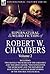 The Collected Supernatural and Weird Fiction of Robert W. Chambers: Volume 2