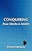 Conquering Panic Attacks & Anxiety by Richard Hathaway