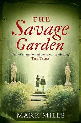The Savage Garden (Paperback)