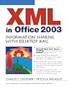 Xml in Office 2003: Information Sharing With Desktop Xml