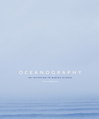 Oceanography: An Invitation to Marine Science (Hardcover)
