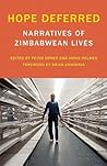 Hope Deferred: Narratives of Zimbabwean Lives