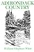 Adirondack Country (York State Books)