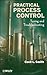 Practical Process Control: Tuning and Troubleshooting