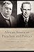 African American Preachers and Politics: The Careys of Chicago (Margaret Walker Alexander Series in African American Studies)