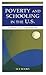 Poverty and Schooling in the U.S. by Sue Books Poverty and Schooling in the U.S. by Sue Books