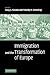 Immigration and the Transfo...