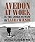 Avedon at Work: In the American West (Harry Ransom Humanities Research Center Imprint Series)