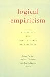 Logical Empiricism: Historical And Contemporary Perspectives