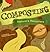 Composting: Nature's Recyclers (Amazing Science)