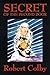 Secret of the Second Door by Robert Colby