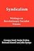 Syndicalism: Writings on Re...