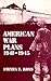 American War Plans, 1941-1945