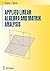 Applied Linear Algebra and Matrix Analysis (Undergraduate Texts in Mathematics)