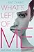 What's Left of Me (The Hybrid Chronicles, #1)