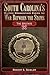 South Carolina's Military Organizations During the War Between the States:: The Upstate (Civil War Sesquicentennial Series) (Civil War Series)