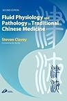 Fluid Physiology and Pathology in Traditional Chinese Medicine