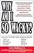 Why Am I So Wacky?: How Every Woman Can Eliminate the Symptoms of PMS, Perimenopause and Menopause Naturally and Safely.