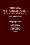 The New Authoritarianism in Latin America