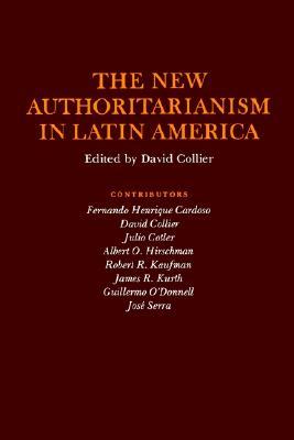 The New Authoritarianism in Latin America (Paperback)