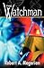 The Watchman