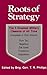 Roots of Strategy: Book 1 -...
