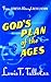 From Genesis to Revelation: Gods Plan of the Ages