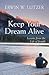 Keep Your Dream Alive: Lessons from the Life of Joseph