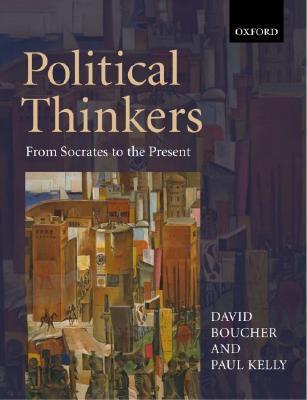 Political Thinkers: From Socrates to the Present (Paperback)