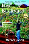 Her Backyard by Doreen Lewis