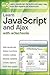 Learn JavaScript and Ajax with w3Schools