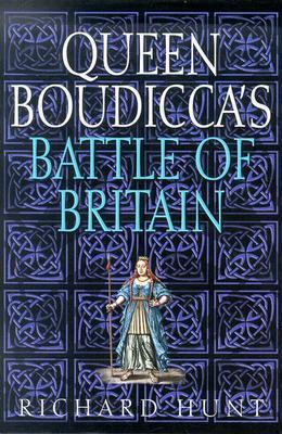Queen Boudicca's Battle of Britain (Hardcover)