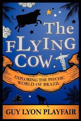 The Flying Cow (Paperback)