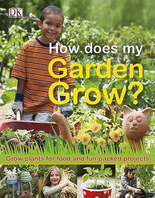 How Does My Garden Grow? (Hardcover)