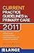 CURRENT Practice Guidelines in Primary Care 2012 by Joseph S. Esherick
