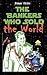 The Bankers Who Sold the World