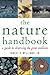 The Nature Handbook: A Guide to Observing the Great Outdoors