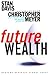 Future Wealth by Stan Davis