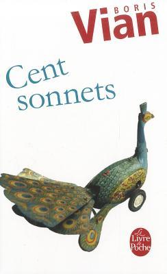 Cent Sonnets (Le Livre De Pcohe) (French Edition)