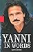 Yanni in Words