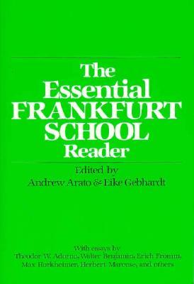 The Essential Frankfurt School Reader (Paperback)