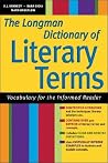 The Longman Dictionary of Literary Terms -The Essential Literary Terms: The Jargon for the Informed Reader (for Sourcebooks, Inc.) The Longman Dictionary of Literary Terms -The Essential Literary Terms: The Jargon for the Informed Reader (for Sourcebooks, Inc.)