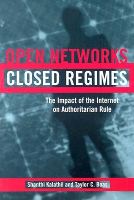 Open Networks, Closed Regimes: The Impact of the Internet on Authoritarian Rule
