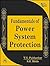 Fundamentals of Power System Protection