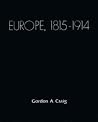Europe, 1815-1914 Europe, 1815-1914
