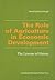 The Role of Agriculture in Economic Development: The Lessons of History