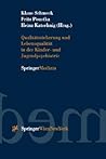 Qualitatssicherung und Lebensqualität in der Kinder- und Jugendpsychiatrie