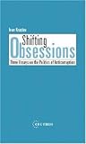 Shifting Obsessions